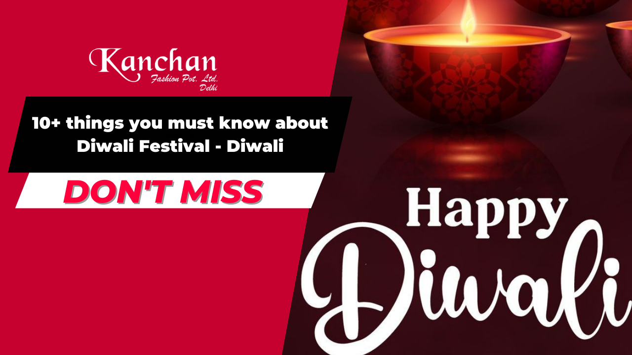 10+ things you must know about Diwali Festival - Diwali
